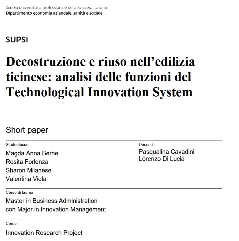 Decostruzione e riuso nell’edilizia ticinese. Analisi delle funzioni del TIS