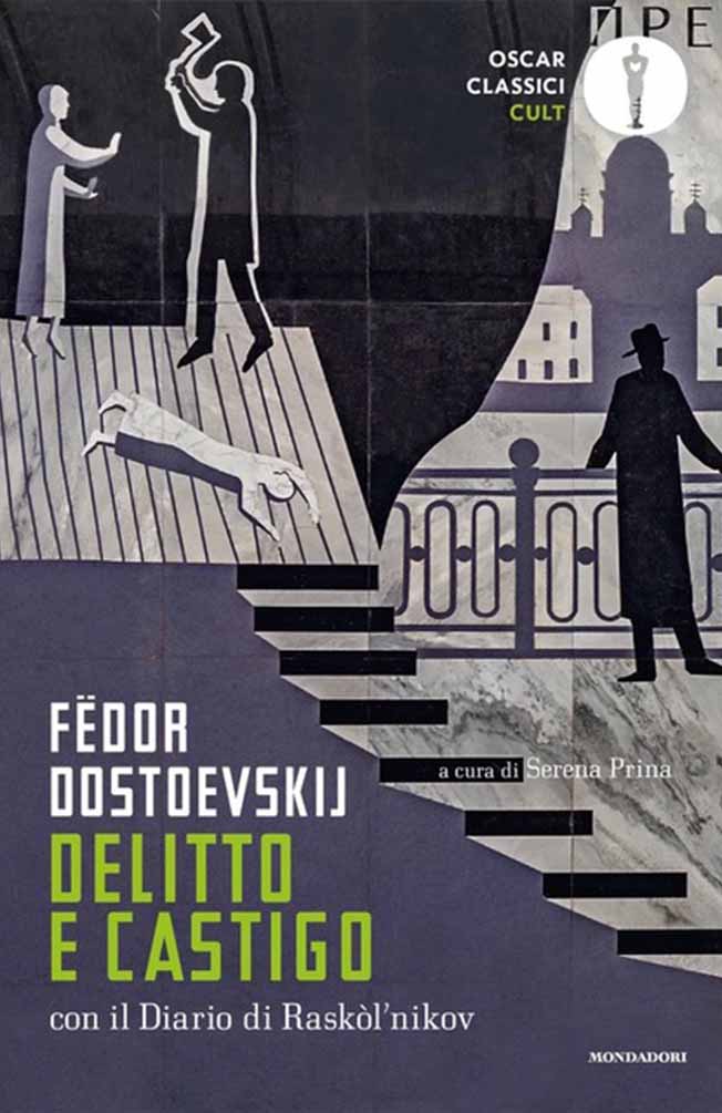 Delitto e castigo – Fëdor Dostoevskij