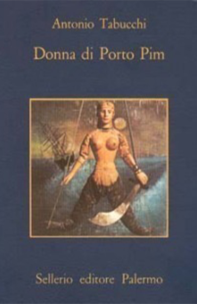 La donna di Porto Pim – Antonio Tabucchi