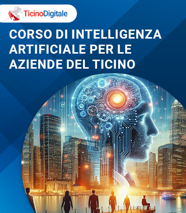 Corso di Intelligenza Artificiale per le Aziende del Ticino