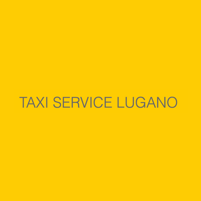 TAXI SERVICE LUGANO