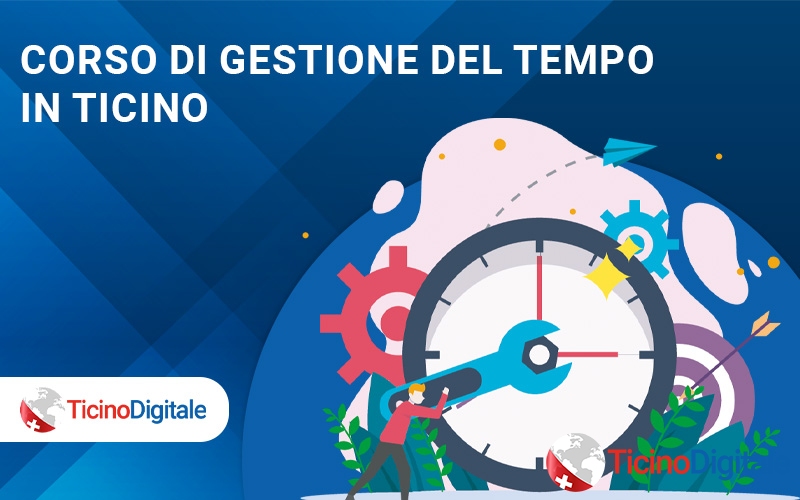 Corso di Gestione del Tempo in Ticino