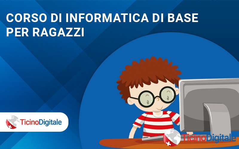 Corso di Informatica per ragazzi (Office, E-mail, uso consapevole di Internet)